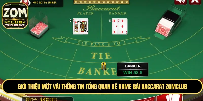 Baccarat Zomclub - Game Casino Được Yêu Thích Nhất Hiện Nay 1 Baccarat Zomclub là siêu phẩm nhiều hội viên yêu thích