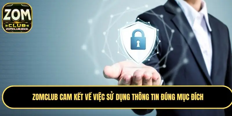 Chính Sách Bảo Mật Zomclub - Cam Kết Bảo Vệ Dữ Liệu An Toàn 3 Chính sách bảo mật và cam kết từ ứng dụng