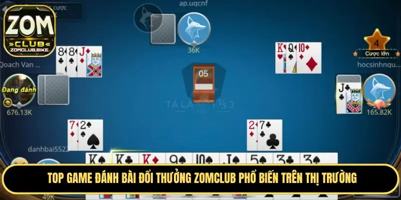 Game Đánh Bài Đổi Thưởng Zomclub - Sân Chơi Đẳng Cấp Châu Á 3 Tiến lên là game bài đổi thưởng được hội viên yêu thích