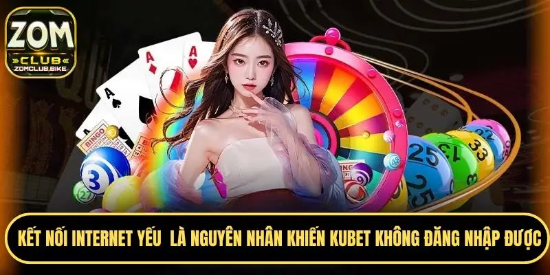 Zomclub Không Đăng Nhập Được - Nguyên Nhân, Giải Pháp Chuẩn 2 Zomclub không đăng nhập được do mạng không ổn định